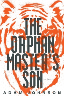 Pulitzerovu cenu dostal Adam Johnson za knihu The Orphan Master's Son.